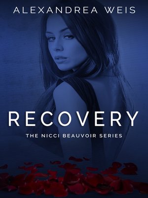 cover image of Recovery the Nicci Beauvoir Series Book 2
